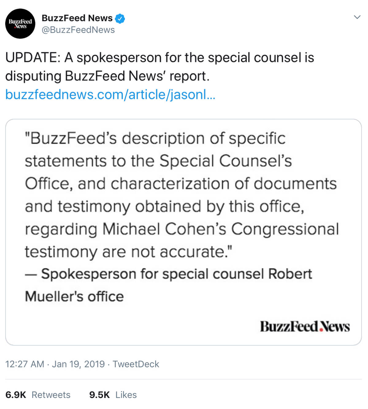 A tweet from BuzzFeed News explaining that a special spokesperson for the special counsel is disputing one of its reports.