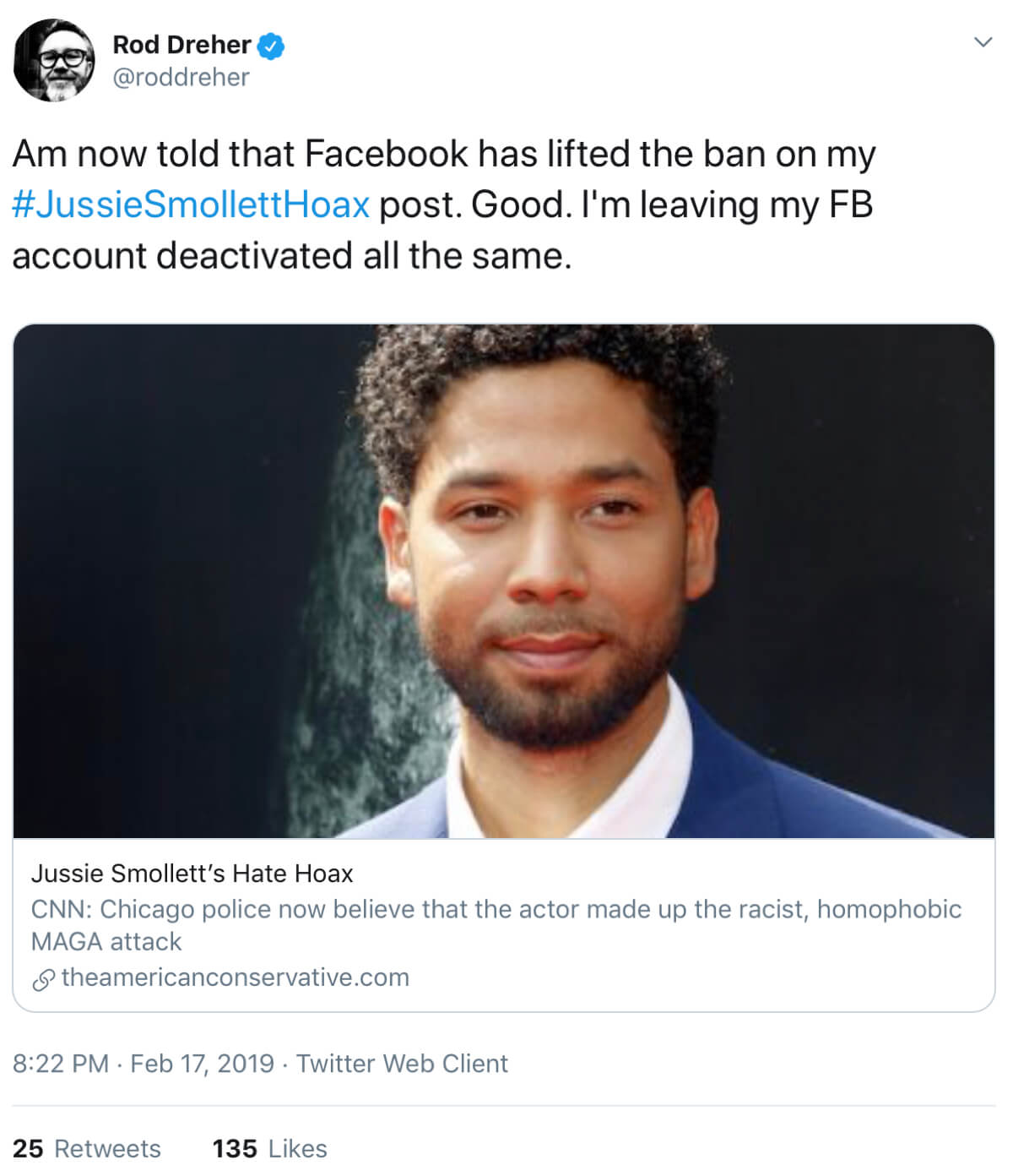 Rod Dreher's tweet about the Facebook ban on his Jussie Smollet article being lifted.