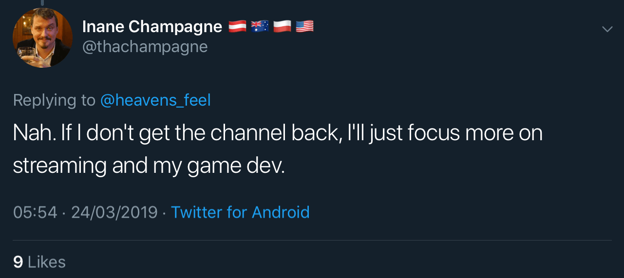 Falko von Falkner saying that if he doesn’t get The Top Hats and Champagne Bar channel back, he will focus more on streaming and game development.