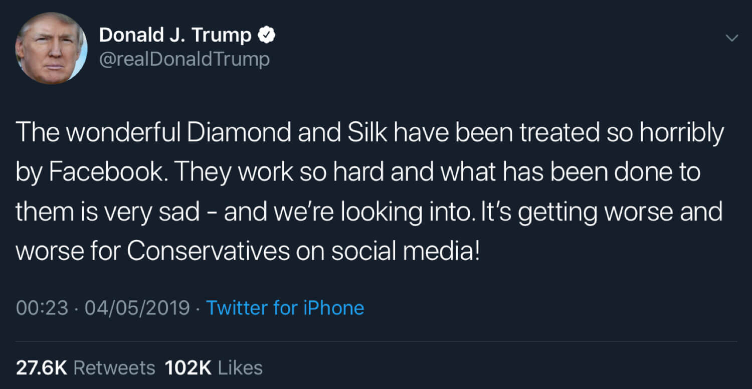 President Trump criticizing Facebook's treatment of Diamond and Silk.