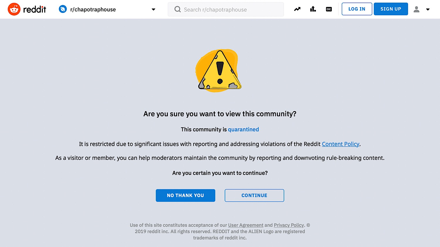 The warning message that appears when users attempt to access the Chapo Trap House subreddit.