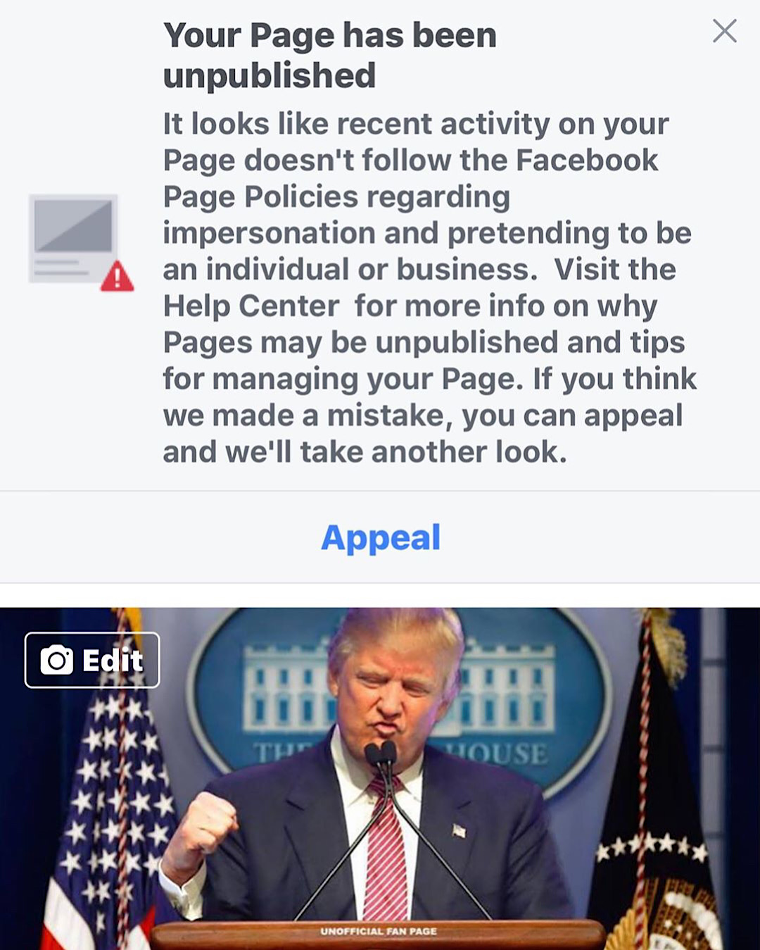 The message Facebook sent to the “Donald Trump Is Our President” page after unpublishing it.