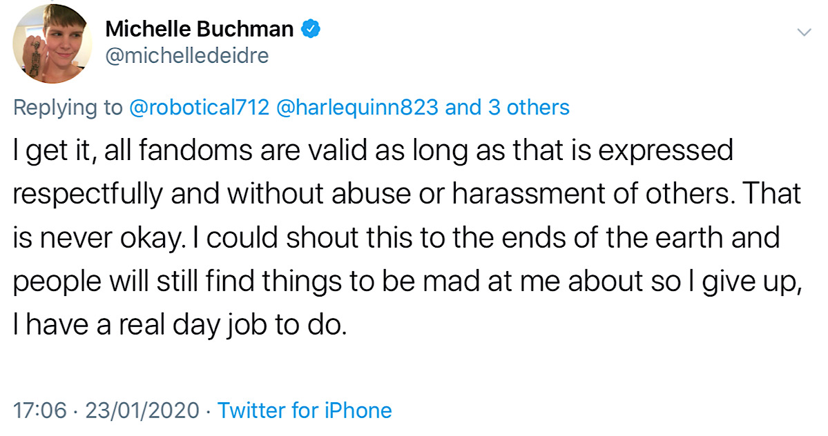 Buchman condemned abuse and harassment coming from fandoms