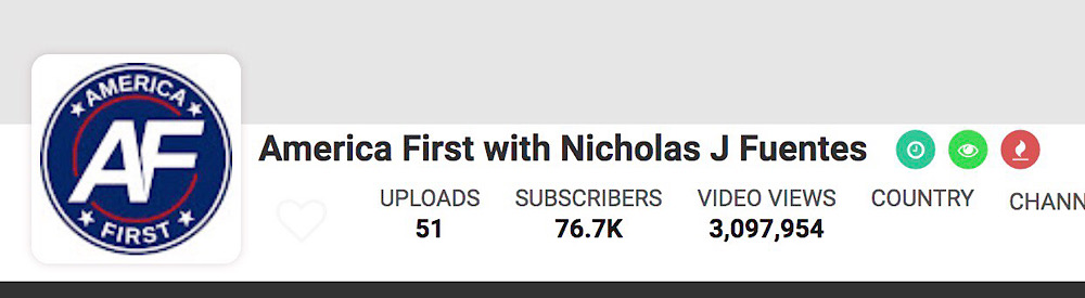 Fuentes' had 76,000+ subscribers when his channel was terminated (SocialBlade - YouTube - America First with Nicholas J. Fuentes)