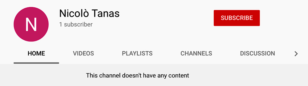 The Nicolò Tanas YouTube channel only has one subscriber and contains no channel branding