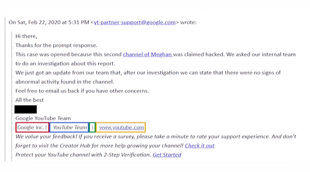 YouTube told Rienks that there was “no abnormal activity” on the hacked channel multiple times (YouTube - Meghan Rienks)