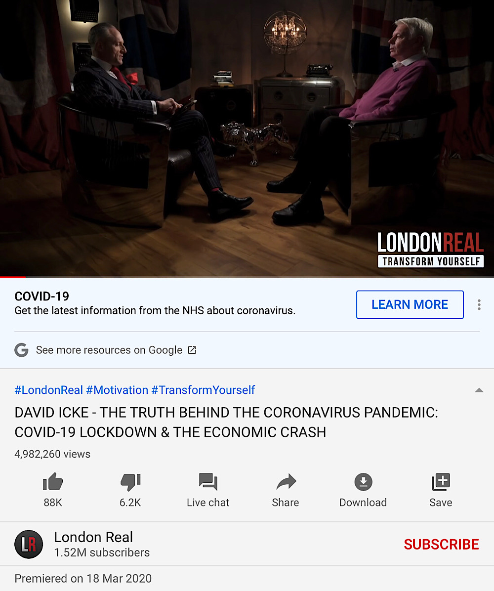 David Icke’s interview with London Real on March 18 has over 4.9 million views (YouTube - London Real)