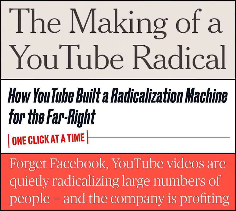 Susan Wojcicki said YouTube had made changes in response to the mainstream media’s stories about the YouTube radicalization theory (The New York Times, The Daily Beast, NBC News)