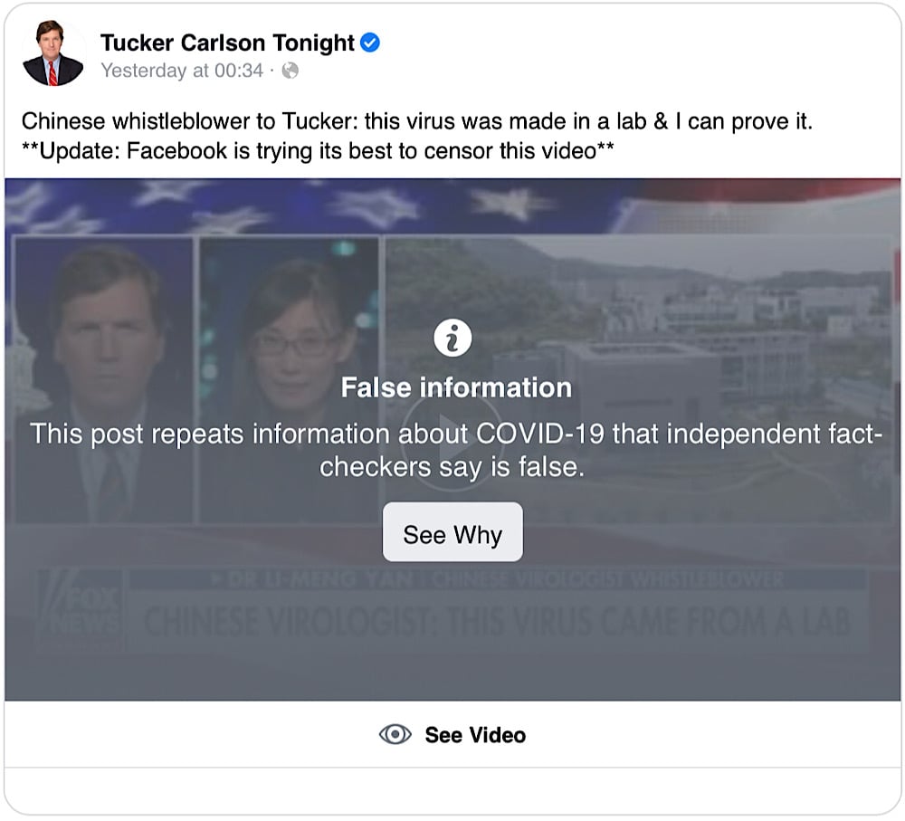 The video clip of Dr. Yan's interview with Tucker Carlson on the Tucker Carlson Tonight Facebook page has been hidden behind a "False Information" warning label