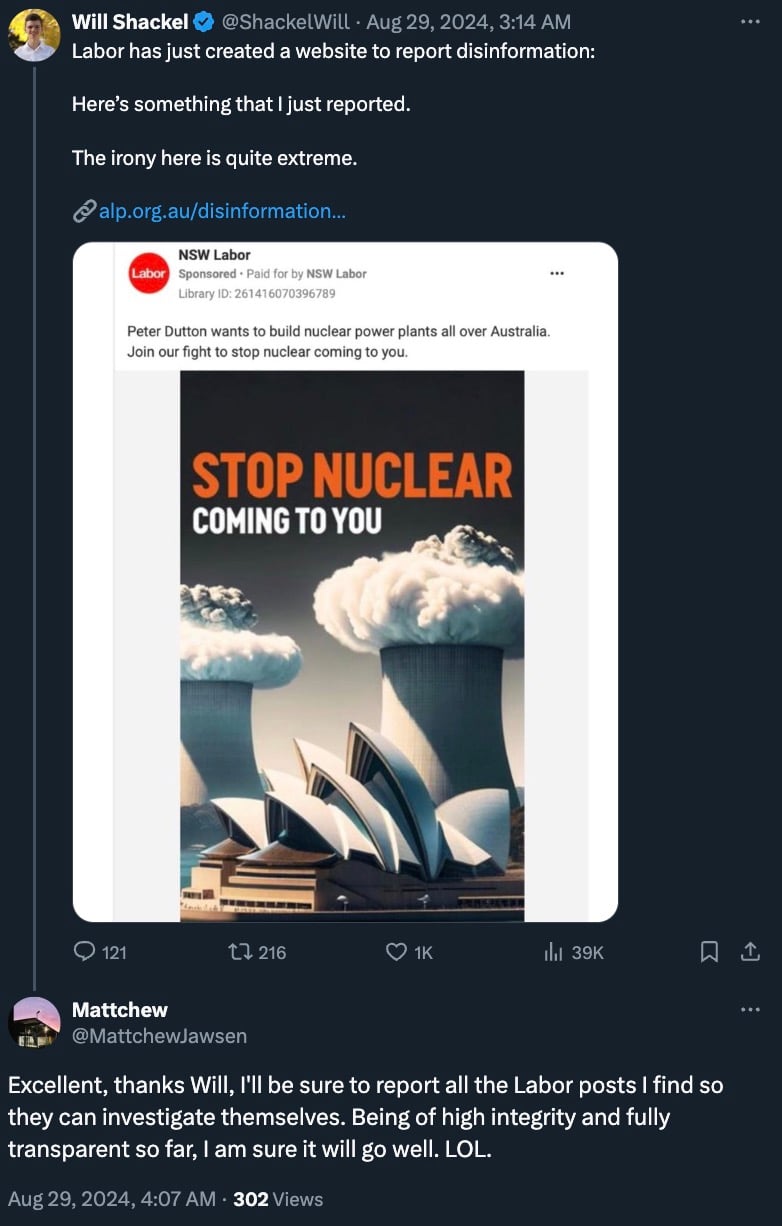 Screenshot of a conversation on X, involving @ShackelWill and another user. Will Shackle tweets about a new Labor website to report disinformation, including a link and an example he reported, with an image saying "STOP NUCLEAR COMING TO YOU" featuring nuclear cooling towers over the Sydney Opera House. The user replies sarcastically, saying he will report all Labor posts and doubting their integrity.