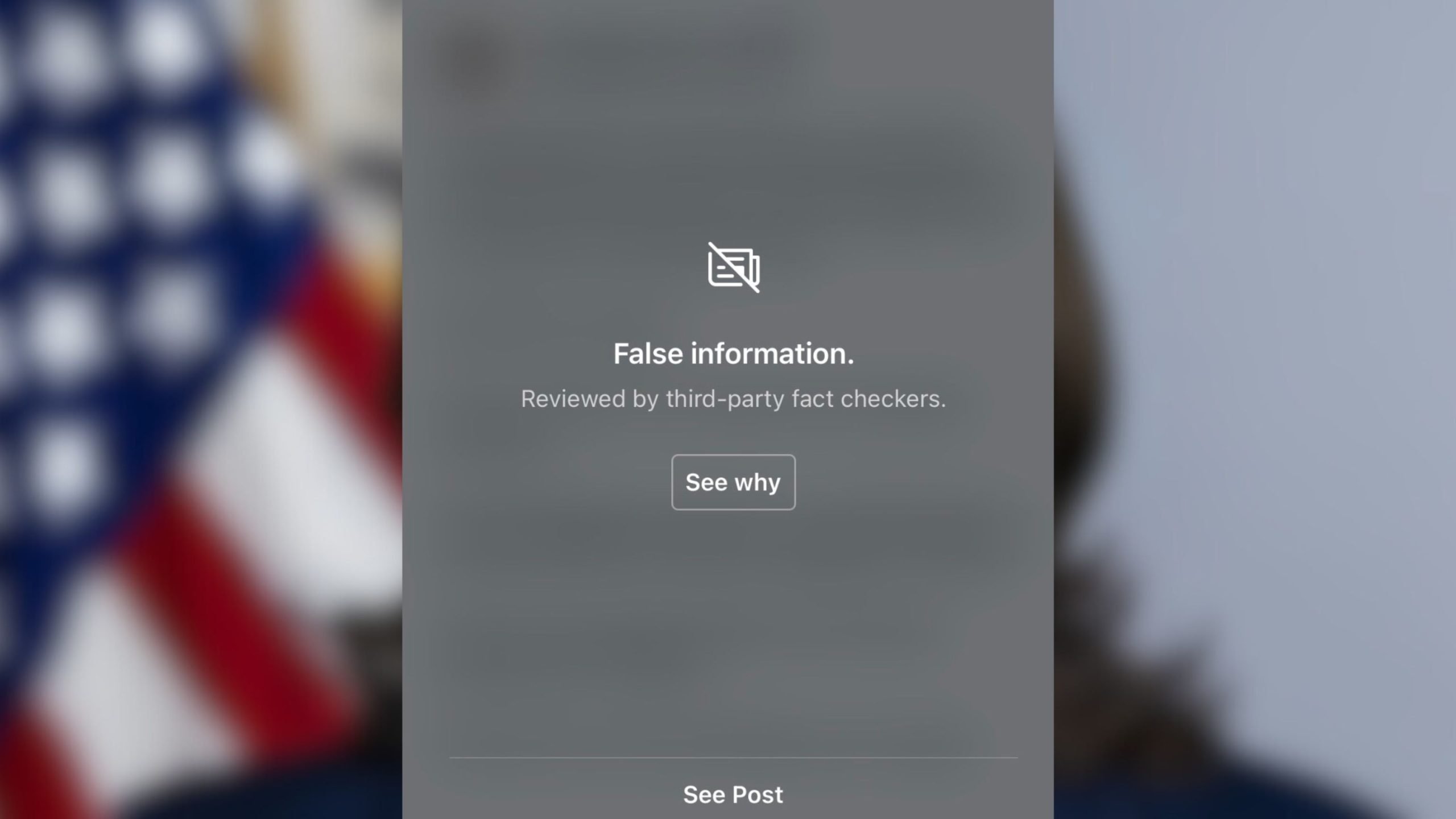 Notification showing "False information" reviewed by third-party fact checkers with options to "See why" and "See Post."