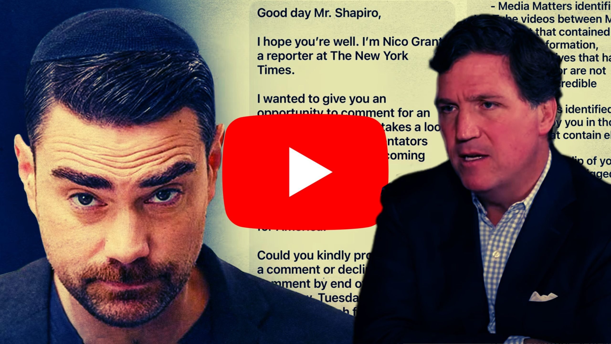 A YouTube play button overlays a split image showing Ben Shapiro and Tucker Carlson looking intently, with a blurred background featuring text.