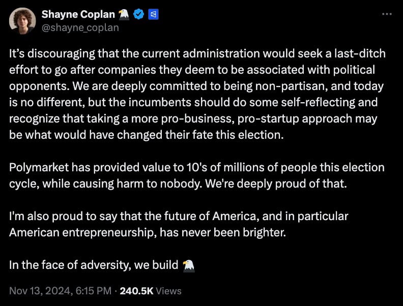 Shayne Coplan's tweet criticizing the current administration for targeting companies associated with political opponents, praising Polymarket's impact, and expressing optimism about American entrepreneurship.