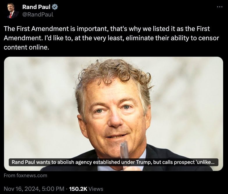 A tweet by Rand Paul emphasizing the importance of the First Amendment and criticizing online content censorship, with an article related to abolishing an agency from foxnews.com.