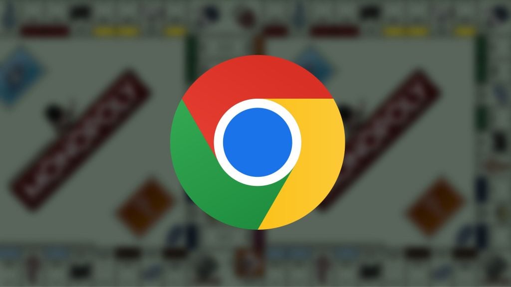 Google Chrome logo over a blurred Monopoly board background.