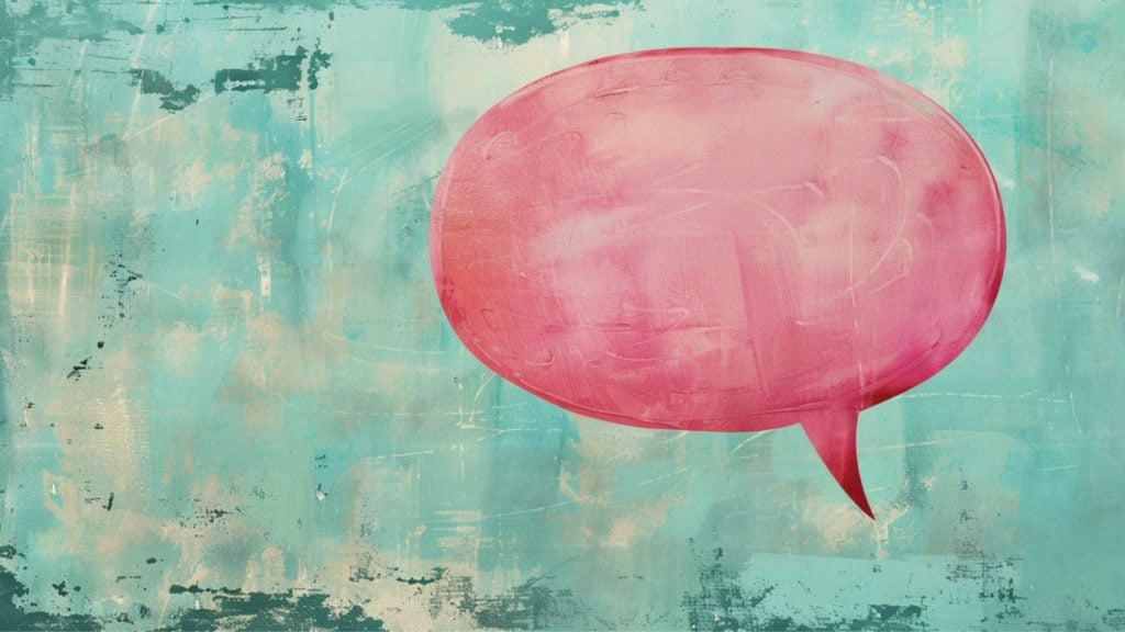 A large pink speech bubble on a textured turquoise background.