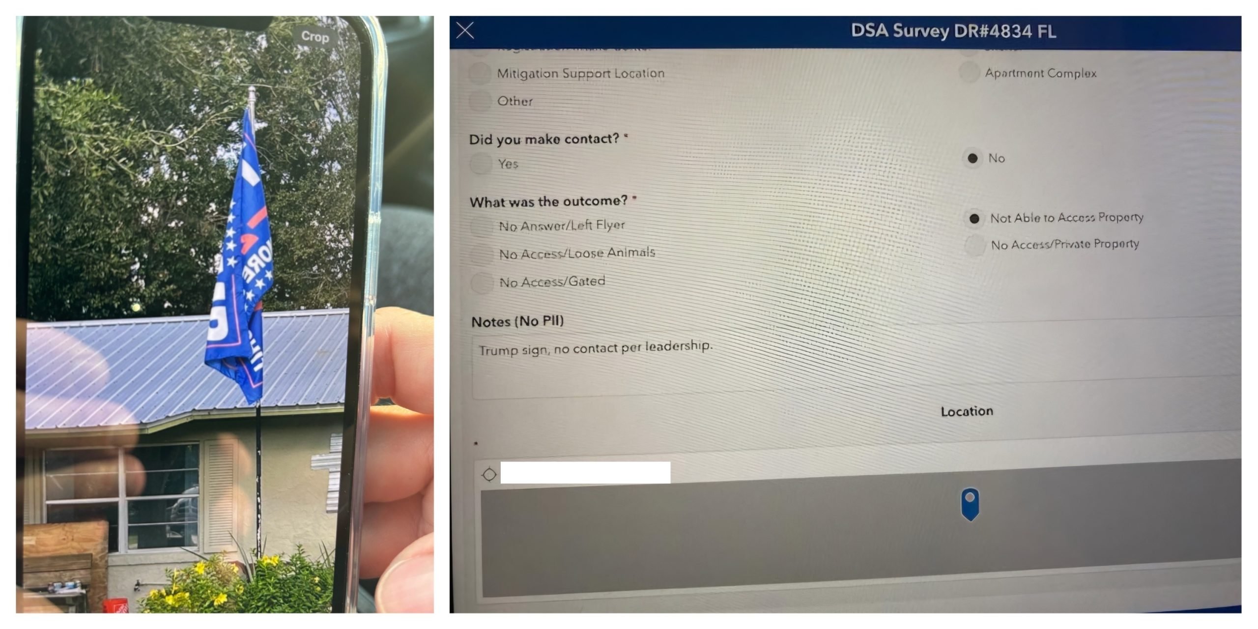 Composite image showing a smartphone photo of a house with a blue political flag, alongside a survey form indicating "Not Able to Access Property" with a note stating "Trump sign, no contact per leadership."