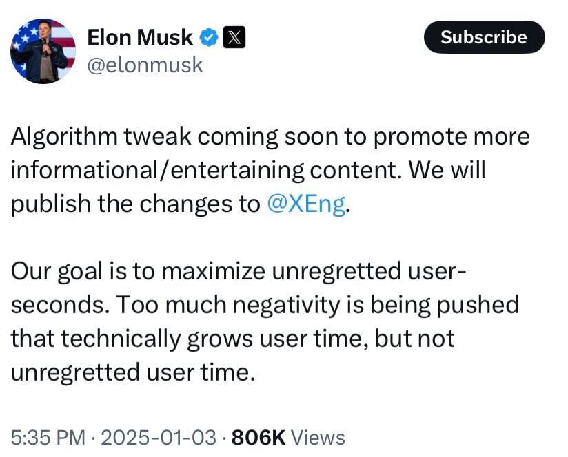 Tweet by Elon Musk announcing an upcoming algorithm tweak for promoting more informational and entertaining content to maximize unregretted user time.