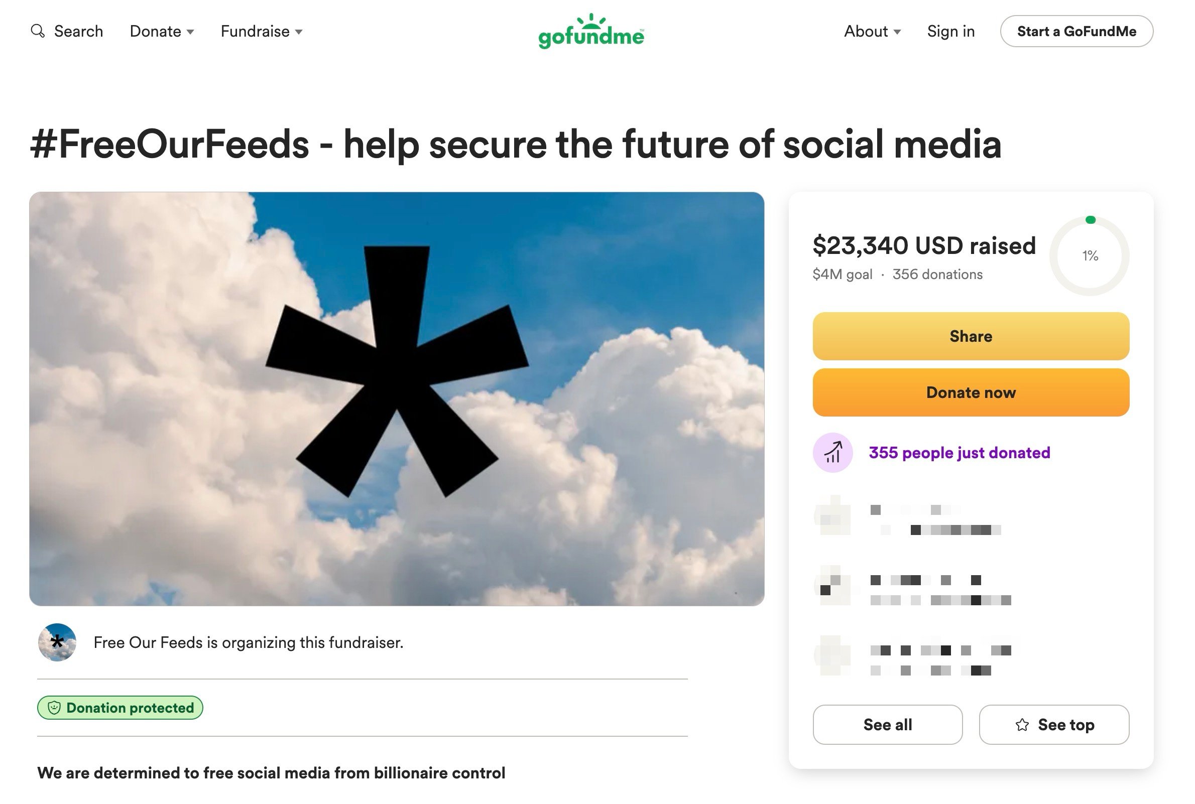 A GoFundMe fundraiser page titled "#FreeOurFeeds - help secure the future of social media," featuring a black asterisk over a sky and clouds background, with $23,340 raised toward a $4M goal. Buttons to share and donate are shown.