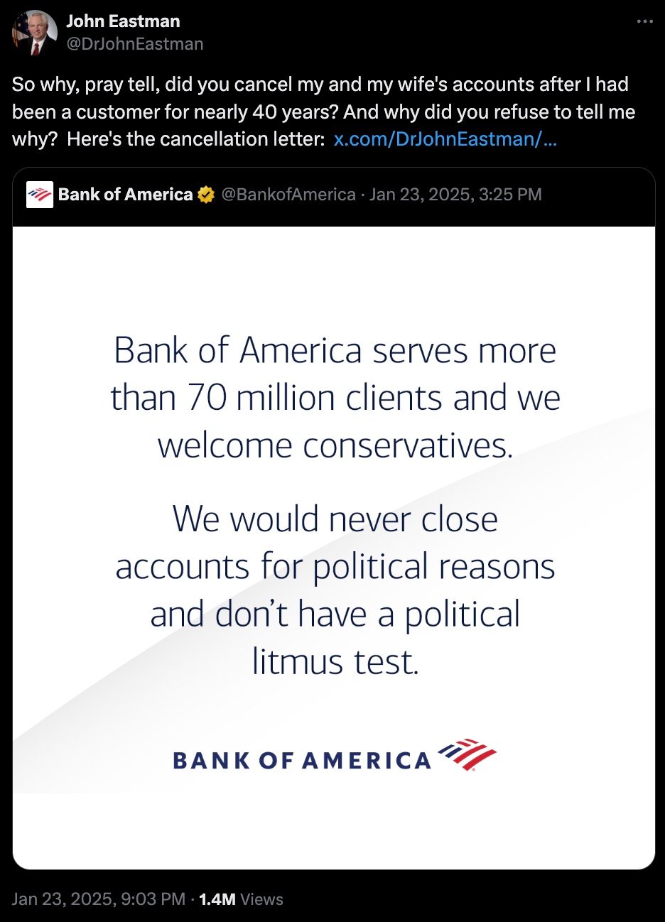 Twitter post by John Eastman questioning Bank of America for canceling his accounts, showing a statement by Bank of America denying closures for political reasons.