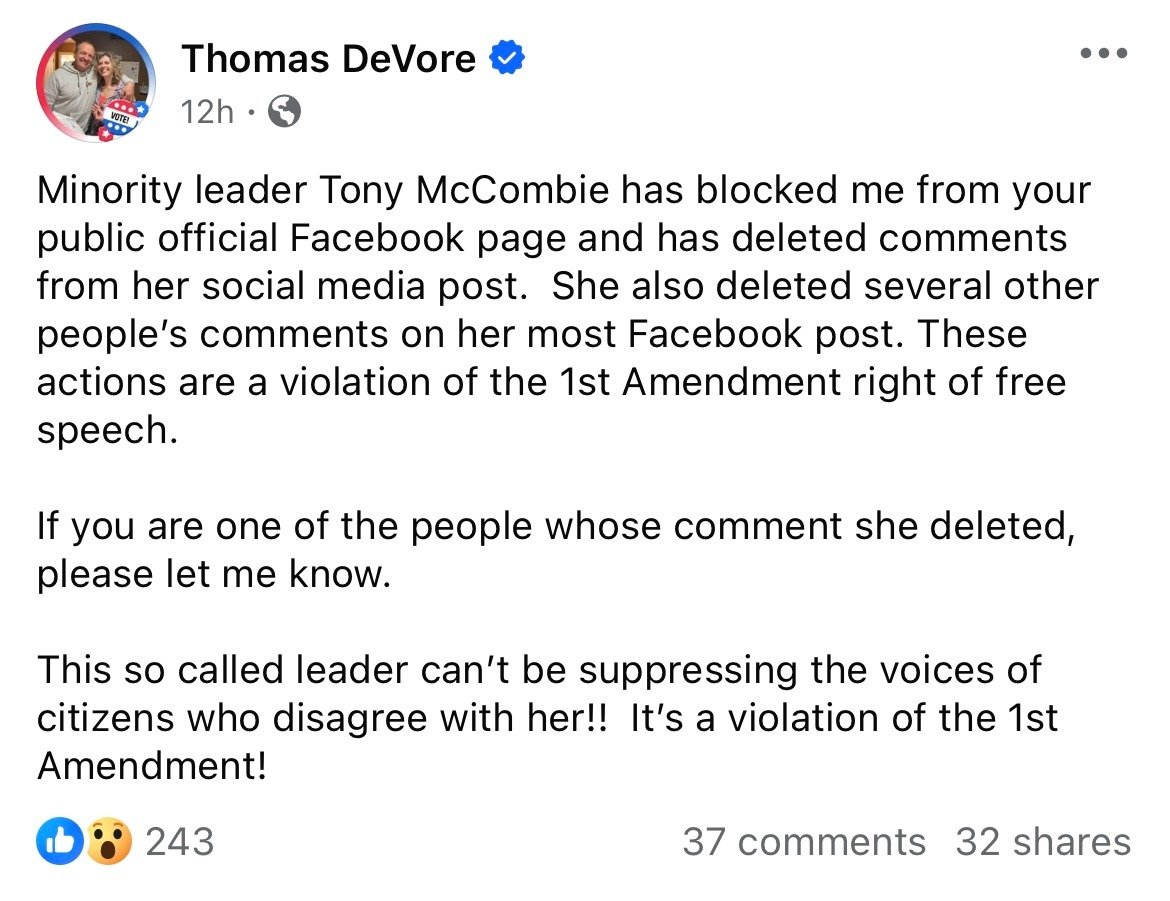 A Facebook post by Thomas DeVore claiming that minority leader Tony McCombie blocked him and deleted comments on her official page, alleging it violates the 1st Amendment rights of free speech.