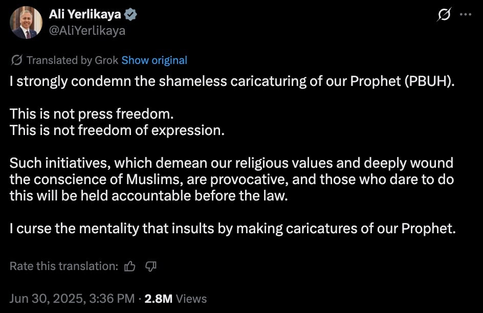 Screenshot of a tweet by Ali Yerlikaya condemning the caricaturing of the Prophet, stating it is not press freedom or freedom of expression, calling such actions provocative and accountable by law, and cursing the mentality insulting the Prophet through caricatures.