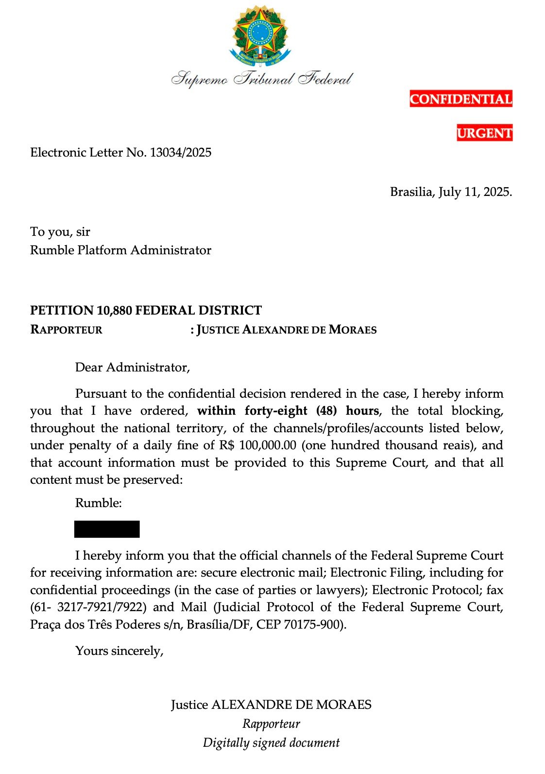 Official letter from the Supremo Tribunal Federal of Brazil, dated July 11, 2025, addressed to the Rumble Platform Administrator, marked confidential and urgent. It orders the blocking of certain Rumble accounts within 48 hours under penalty of a daily fine, requiring preservation of content and provision of account information to the Supreme Court. The letter is signed digitally by Justice Alexandre de Moraes and includes official contact details for confidential proceedings.