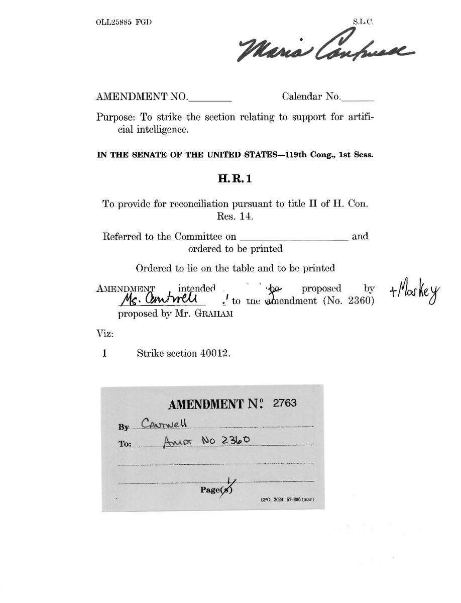 A document titled Amendment No. and Calendar No. relating to H.R.1 for reconciliation under title II of H. Con. Res. 14 in the Senate of the United States, 119th Congress, 1st session, proposing to strike the section relating to support for artificial intelligence, with handwritten notes including signatures and amendments by Ms. Cantwell and Markey, and a typed amendment card numbered 2763 addressed by Cantwell to Amendment No. 2360.