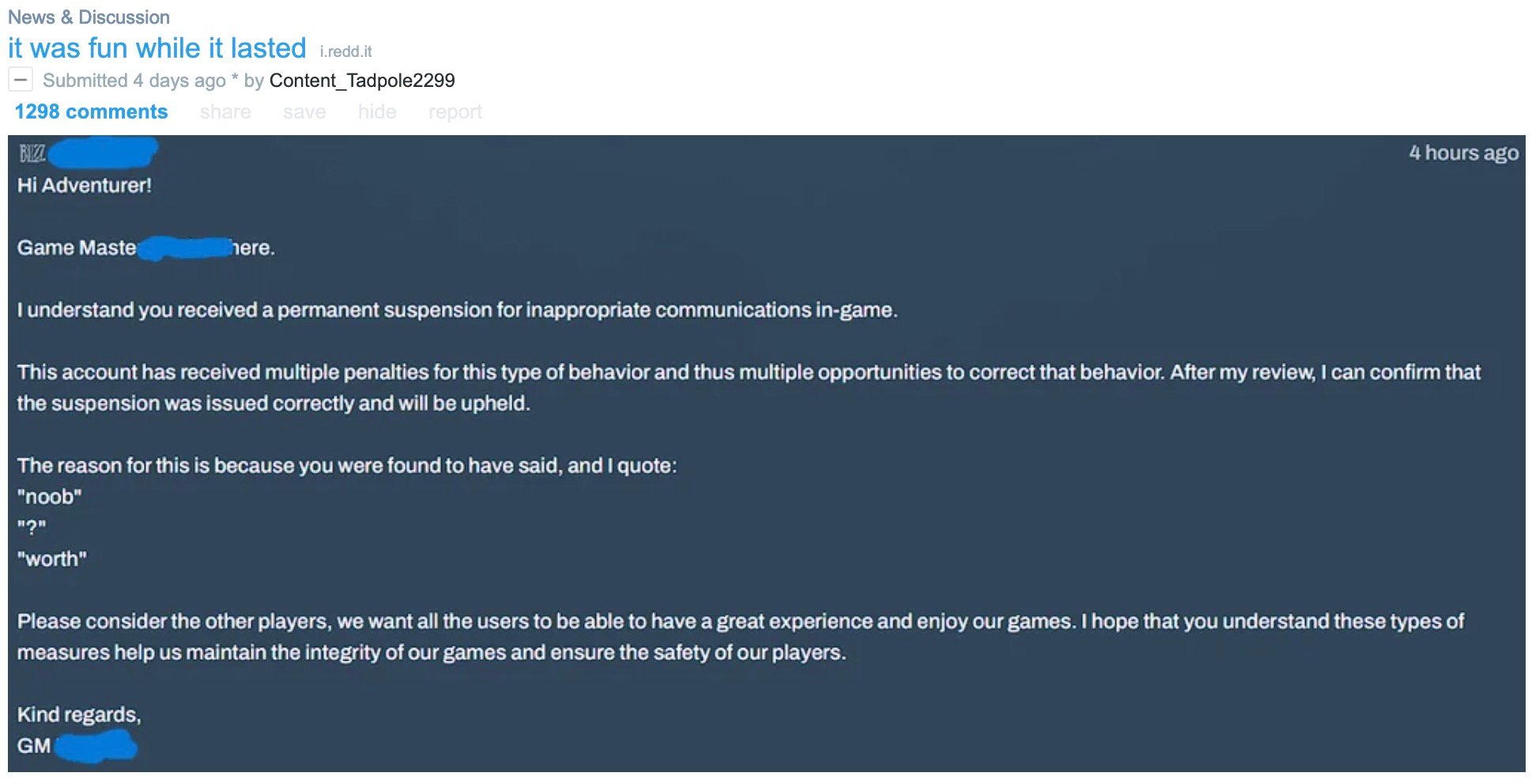 Screenshot of a Reddit post titled "it was fun while it lasted" showing a dark-blue customer support message from a game master notifying a player of a permanent in-game suspension for inappropriate communications, citing multiple penalties and quoting the player's messages "noob", "?", and "worth".