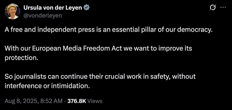Screenshot of a verified social media post in dark mode stating: “A free and independent press is an essential pillar of our democracy. With our European Media Freedom Act we want to improve its protection. So journalists can continue their crucial work in safety, without interference or intimidation.” Timestamp Aug 8, 2025, 8:52 AM and 376.8K views shown.