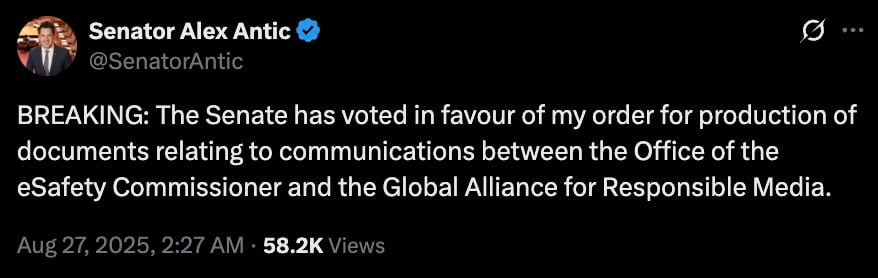Dark-mode screenshot of a verified social media post from a senator announcing that the Senate voted in favour of an order for production of documents about communications between the Office of the eSafety Commissioner and the Global Alliance for Responsible Media, dated Aug 27, 2025, 2:27 AM with 58.2K views.