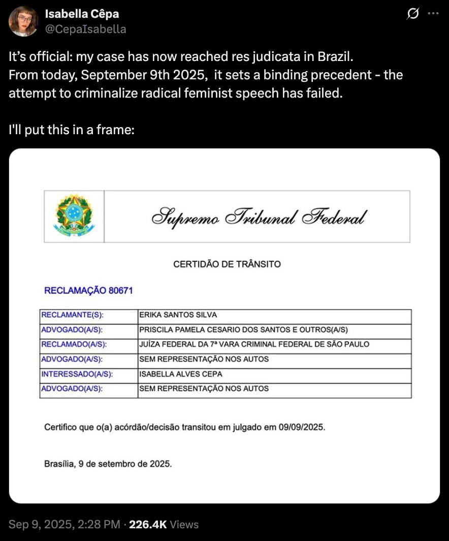 Screenshot of a tweet announcing that the author's case reached res judicata in Brazil on September 9, 2025, above an embedded Supremo Tribunal Federal 'Certidão de Trânsito' certificate showing a case number, a table of parties (claimant, defendant, interested party) and a certification line stating the decision 'transitou em julgado em 09/09/2025' dated Brasília, 9 de setembro de 2025.