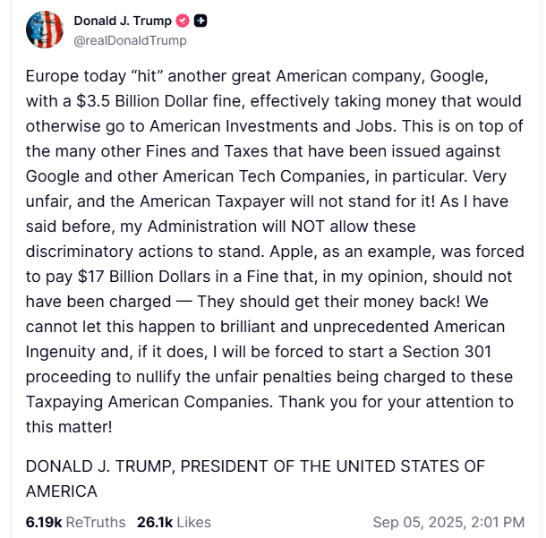 Screenshot of a social-media post with a small circular profile photo of a Trump against an American-flag background and a lengthy message criticizing European fines on US tech firms—mentioning Google and a $3.5 billion fine, Apple and a $17 billion fine, and a threat of Section 301 trade action—with engagement counts and a Sep 05, 2025 timestamp visible.