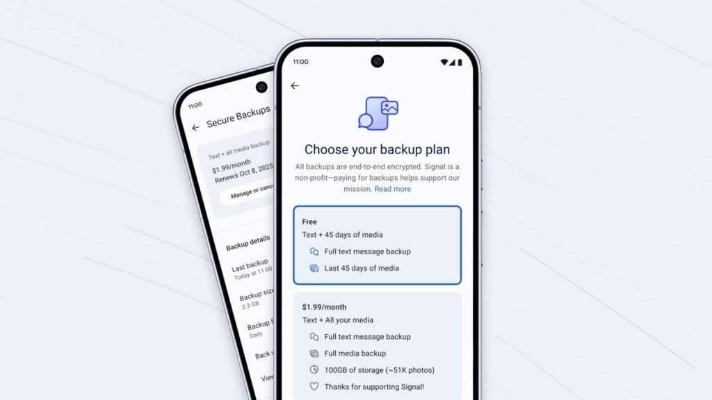 Two angled smartphones displaying the Signal 'Choose your backup plan' screen, showing a highlighted Free option (text plus 45 days of media) and a $1.99/month option for full media backups.