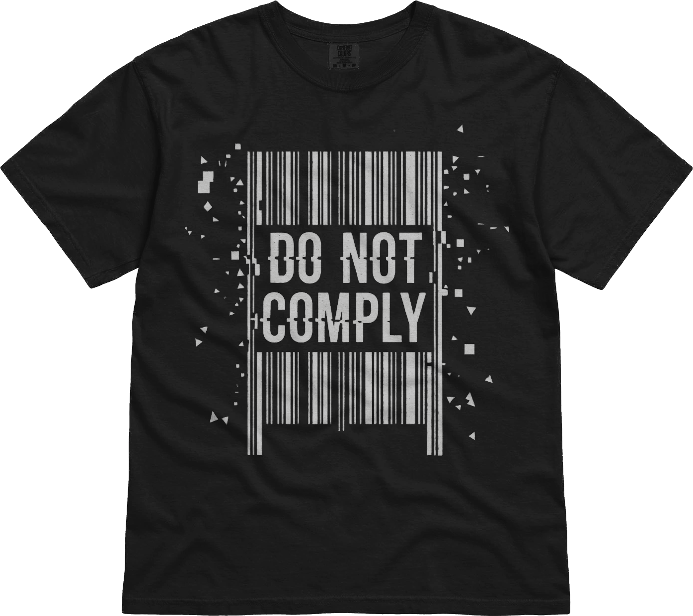 Do Not Comply T-Shirt