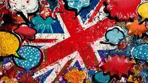 Grungy pop-art Union Jack background overlaid with colorful comic-style speech bubbles and paint splatters.
